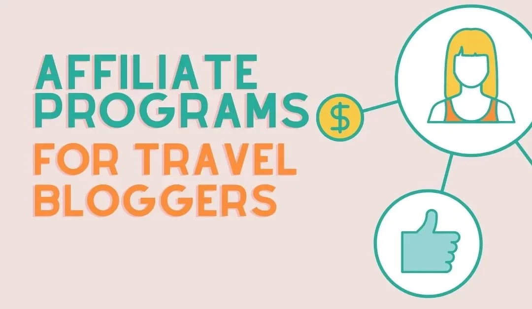 Complete Guide: Best Travel Affiliate Programs