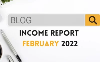 Blog Income Report February 2022