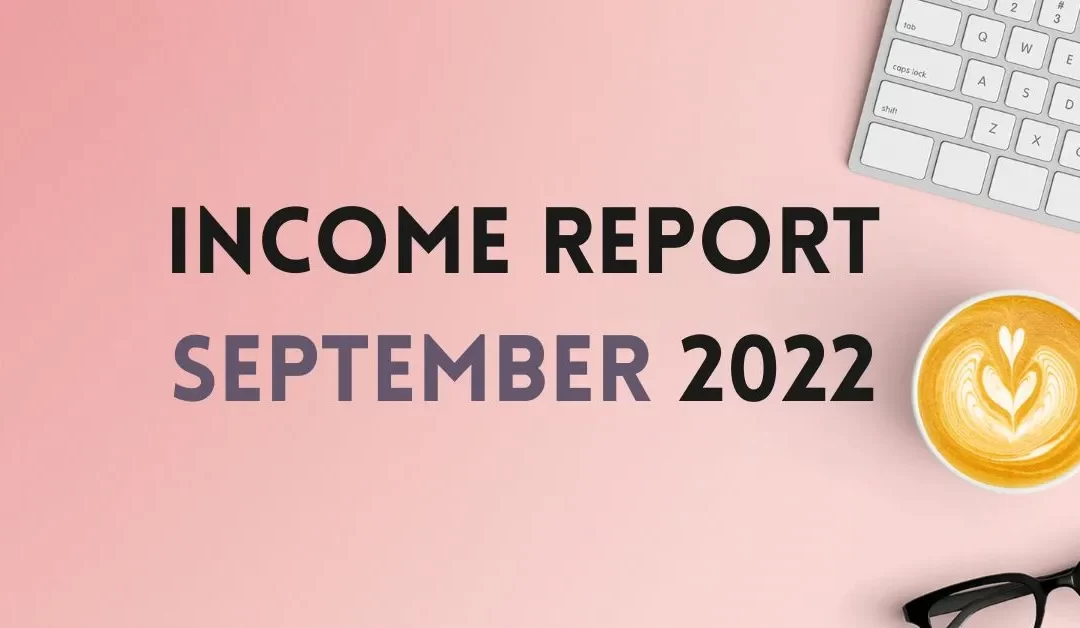 Blog Income Report September 2022
