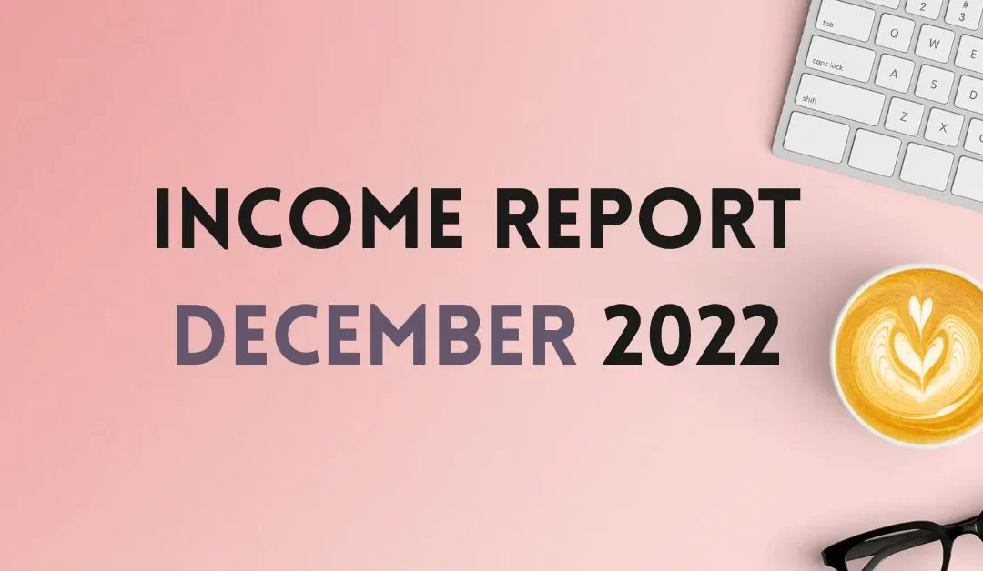 Blog Income Report December 2022